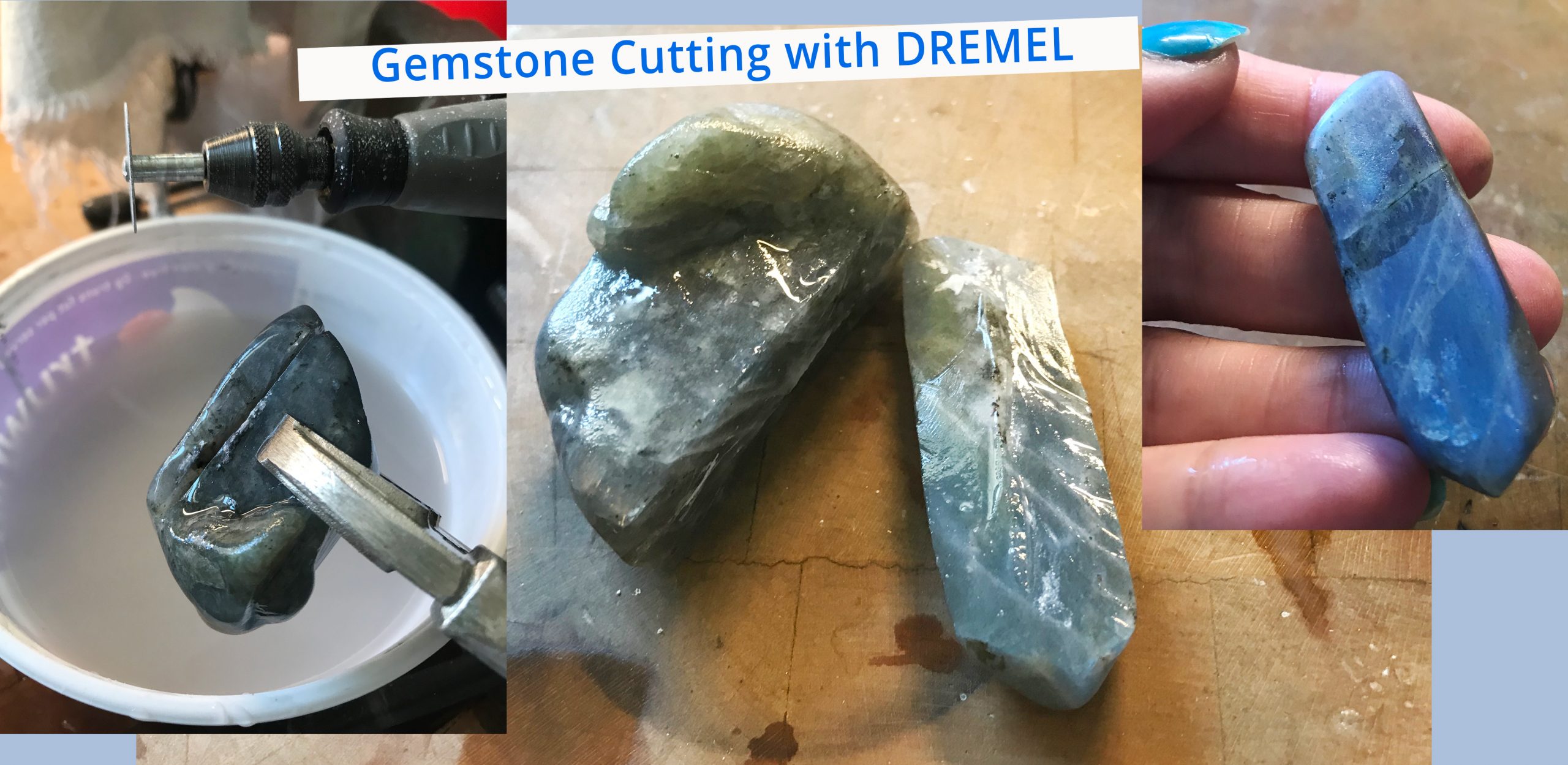 How to Cut Gemstones with Dremel - Basket Blue